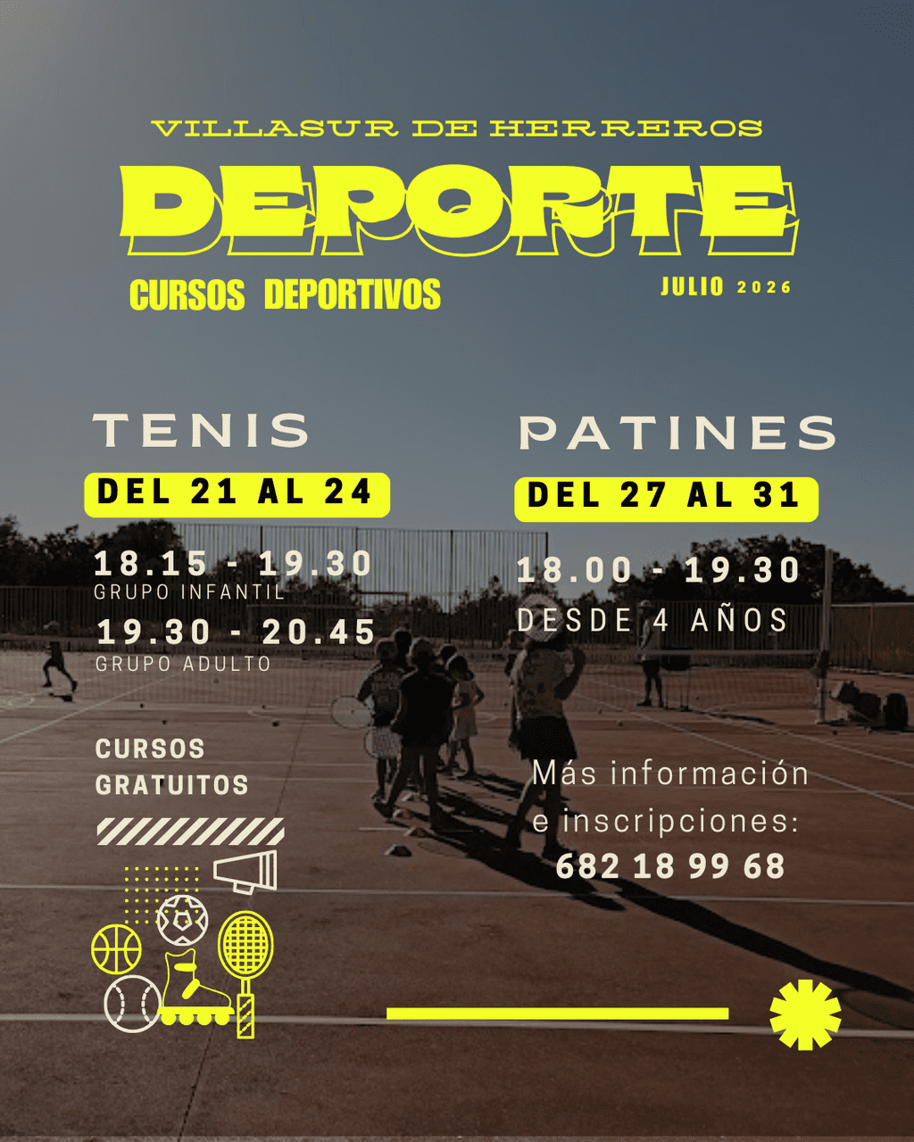 Tenis y Patines - Julio 2026